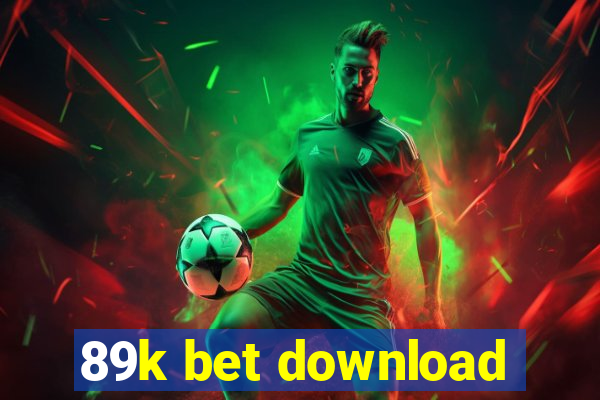 89k bet download